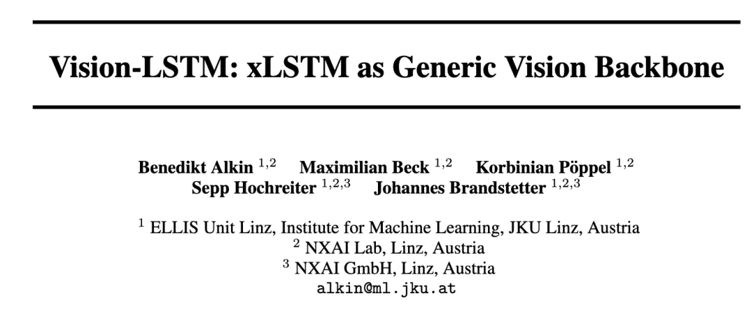 原作者带队,LSTM卷土重来之Vision-LSTM出世
